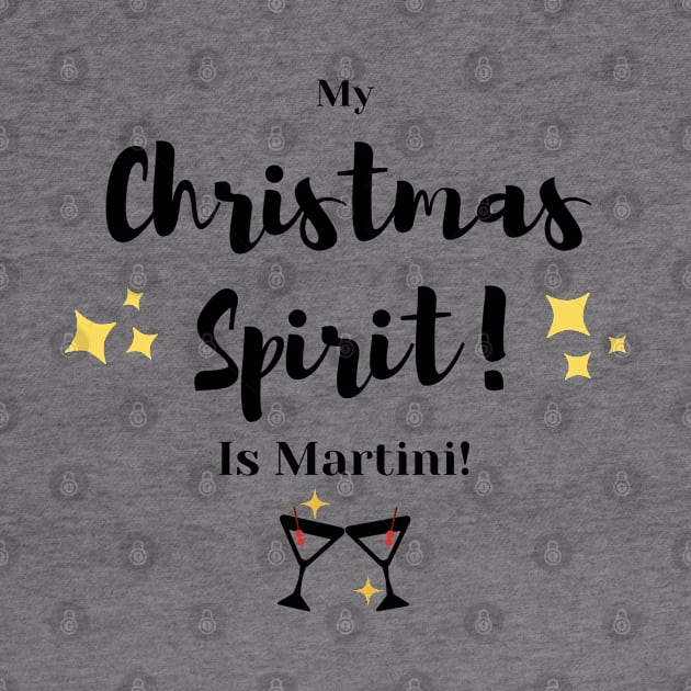 My Christmas Spirit is Martini by Marius Andrei Munteanu